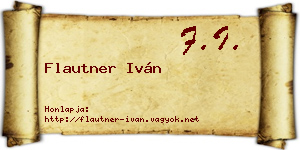 Flautner Iván névjegykártya