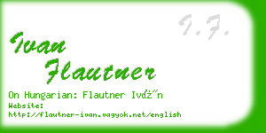 ivan flautner business card